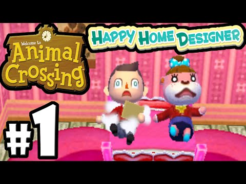 Animal Crossing Happy Home Designer PART 1 Gameplay Walkthrough (DAY 1 New Town!) 3DS ACHHD