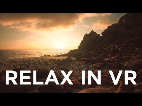 Travel to Beaches in VR + more Relaxing Experiences