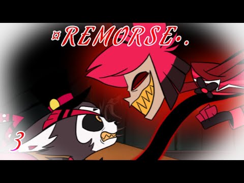 HAZBIN HOTEL ✯ "Remorse" Part 3 (On Hiatus)