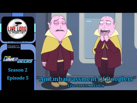 Lower Decks S2 E5 "An Embarrassment Of Dooplers" Review