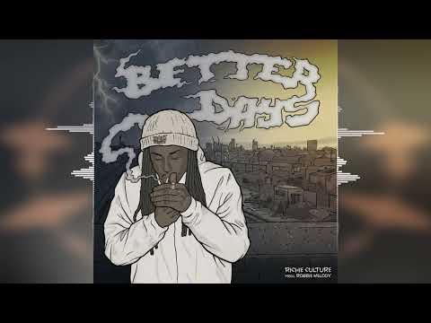 Richie Culture - Better Days [Release 2023]