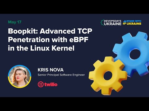 Kris Nova - Boopkit: Advanced TCP Penetration with eBPF in the Linux Kernel.