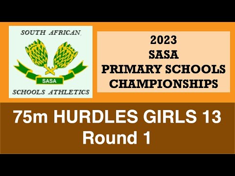 75m Hurdles Girls 13 Round 1 - 2023 SASA Primary Schools Championships, Pietermaritzburg