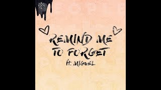Kygo - Remind Me To Forget (new 2018)