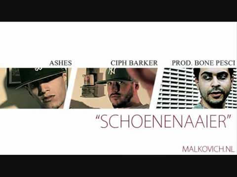 Ashes & Ciph Barker - Schoenenaaier (Prod. Bone Pesci)