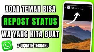 Download lagu Cara Repost Status WA | Cara Aktifkan Izinkan Berbagi Status WA mp3 Download lagu Cara Repost Status WA | Cara Aktifkan Izinkan Berbagi Status WA mp3