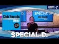 SPECIAL D. (GER) - Live DJ-Mix | CLUB SOUNDS 2000er