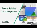 How to Turn Your Tablet Into Your Computer