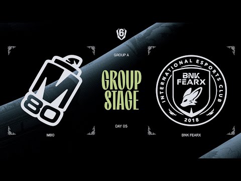 M80 vs BNK FEARX Rigioca