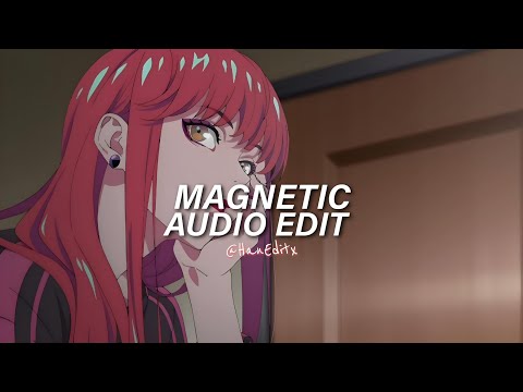 Magnetic - ILLIT [Edit Audio]