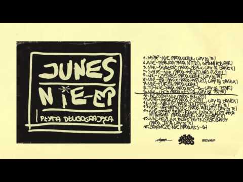 Junes - 09 - Nie-chcę (prod. Kes-a, cuty DJ Pstyk)