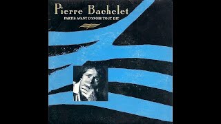 Pierre Bachelet - Partis avant d&#39;avoir tout dit #conceptkaraoke