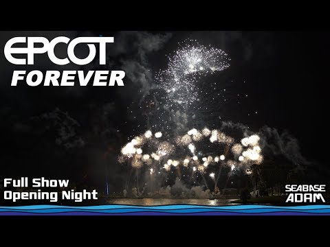 Epcot Forever - Opening Night Full Show in 4K High Definition