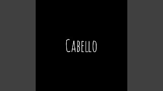 Cabello Music Video