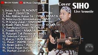 Download lagu Cover SIHO Live Acoustic 2022 mp3