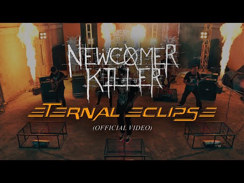 New Comer Killer - Eternal Eclipse (Official Video)