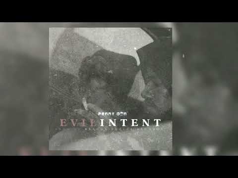 Penny Don - Evil Intent (Official Audio)
