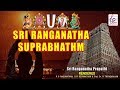 Sri Ranganatha Suprabhatham Sri Ranganatha Prapathi Sanskrit Super Recording Music