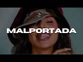 Nathy Peluso, Rawayana - MALPORTADA (Letra) "Mi apellido es "Sinvergüenza" "