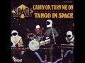 Space - Carry On , Turn Me On 1977