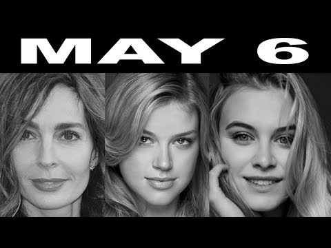 May 6 Famous BirthDays