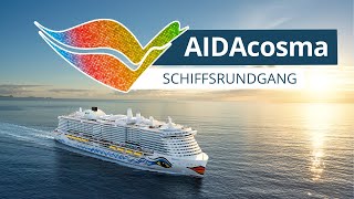 AIDAcosma: Schiffsrundgang AIDAcosma: Schiffsrundgang