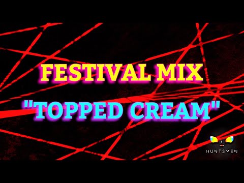 Festival MIX "Topped Cream" #reggaeton  #edm