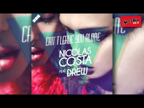 Nicolas Costa feat. Drew - Can't Leave You Alone
