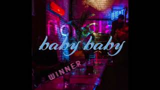 how winner "baby baby" would sound like if you were drinking alone at a bar | audio.