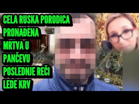 Cela Ruska Porodica Pronađena Mrtva u Stanu u Pančevu! Poruka Razotkrila Jeziv Zločin!Poslednje Reči