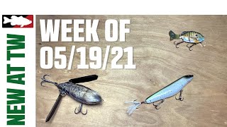 What's New At Tackle Warehouse 5/19/21
