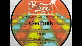Colors - Pay Me Back My Love (12" Extended 1986)