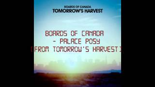 Boards of Canada - Palace Sequoia