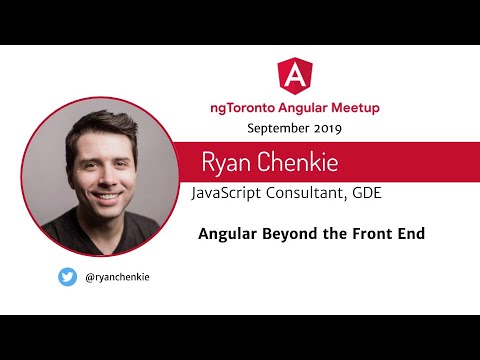 Ryan Chenkie - Angular Beyond the Front End