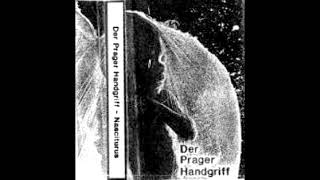 Der Prager Handgriff – Nasciturus   1991 [Album]