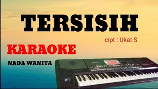 Download lagu TERSISIH (Rita Sugiarto) - KARAOKE - COVER DANGDUT KORG PA600 mp3