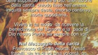 preview picture of video 'Messaggio di San Francesco di Paola'