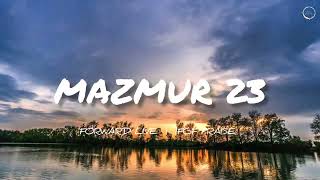 MAZMUR 23 LIRIK IFGF PRAISE #MAZMUR23 #IFGFPRAISE #WORSHIP #saatteduh