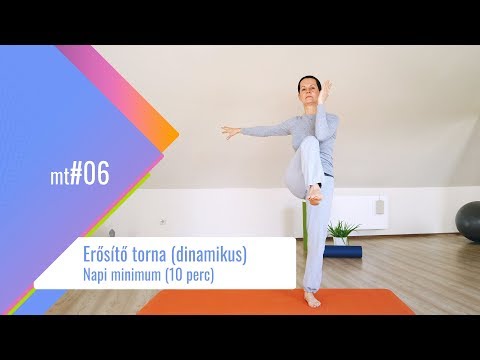 Erősítő torna (dinamikus) - Napi minimum (10 perc - mt#06)