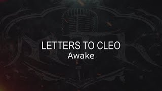 Letters To Cleo || Awake [ Karaoke + Instrumental ]