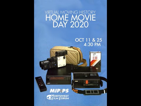 Virtual Moving History: Home Movie Day, Part 1 (Travel) - October 12, 2020