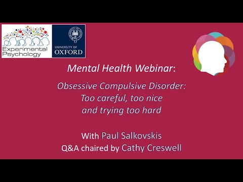Obsessive Compulsive Disorder: Too careful, too nice and trying too hard