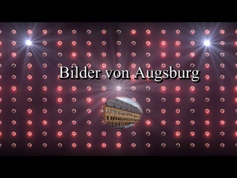 Bilder Augsburg