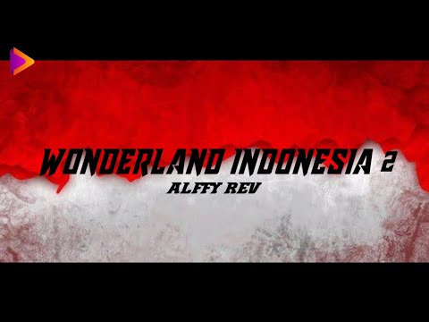 WONDERLAND INDONESIA 2, The Sacred Nusantara Lyrics/Lirik