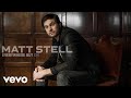 Matt Stell Everywhere But On Audio