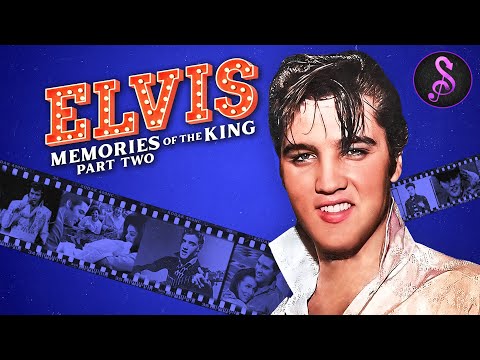 Elvis: Memories of the King, Part Two | Full Music Documentary | Stream Music and More