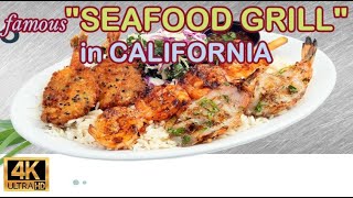 (4K VIDEO) BEST SEAFOOD GRILL RESTAURANT IN CALIFORNIA, USA 🇺🇸
