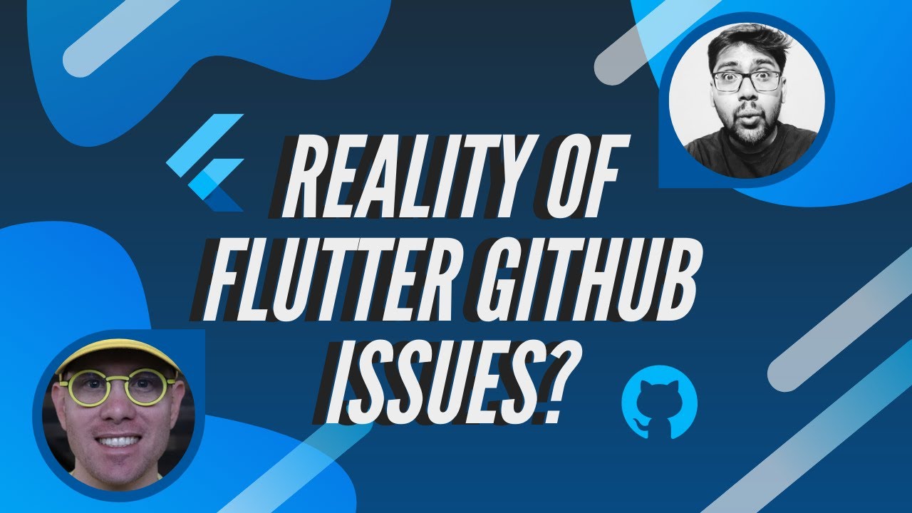 Reality Of Flutter GitHub Issues | Matt Carroll | Ex-Googler | FSD
