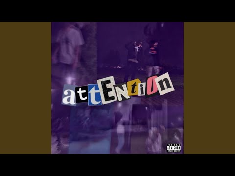 Attention (feat. yvngdon)