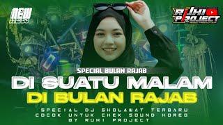 Download lagu DJ SPECIAL BULAN RAJAB - ON A NIGHT IN THE MOON OF RAJAB | TRAP SLOW BASS mp3